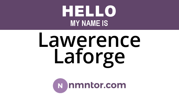 Lawerence Laforge