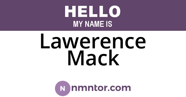Lawerence Mack