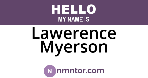 Lawerence Myerson
