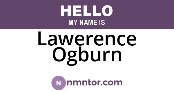 Lawerence Ogburn
