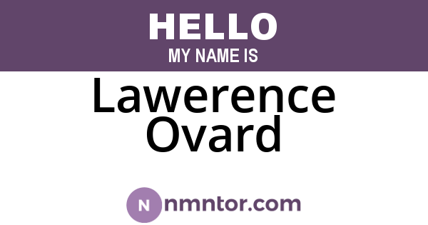 Lawerence Ovard