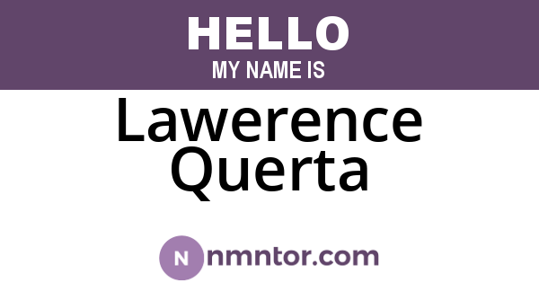 Lawerence Querta