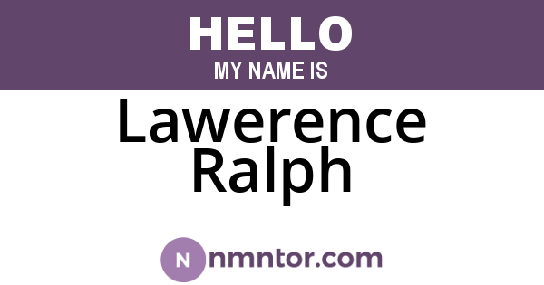Lawerence Ralph
