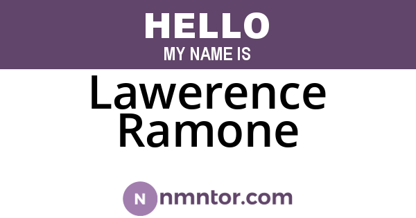 Lawerence Ramone