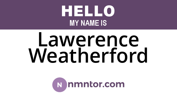 Lawerence Weatherford