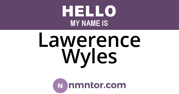 Lawerence Wyles