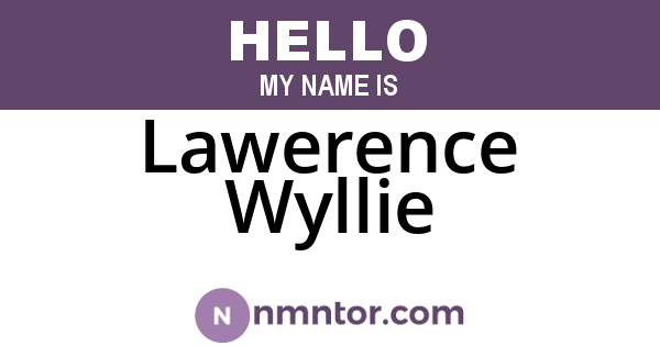 Lawerence Wyllie