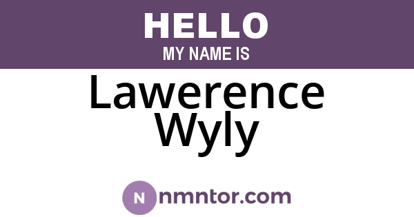 Lawerence Wyly