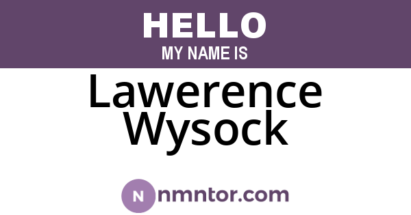 Lawerence Wysock