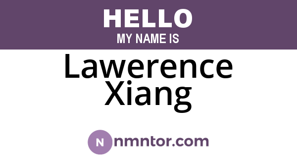 Lawerence Xiang