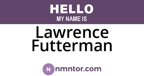 Lawrence Futterman