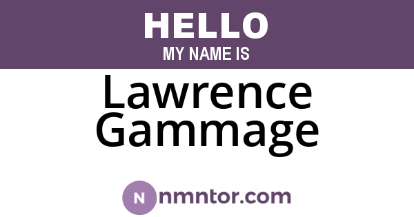 Lawrence Gammage