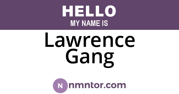 Lawrence Gang