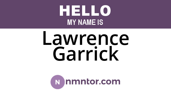Lawrence Garrick
