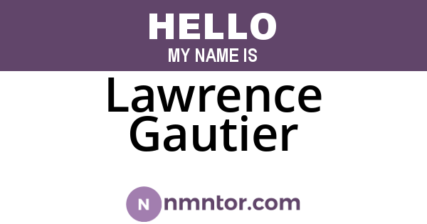 Lawrence Gautier