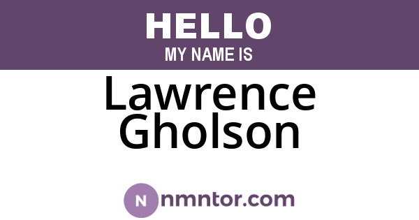 Lawrence Gholson