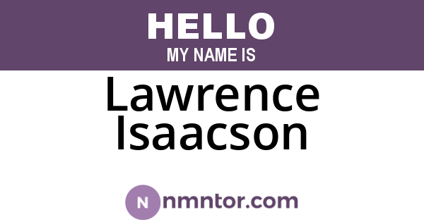 Lawrence Isaacson
