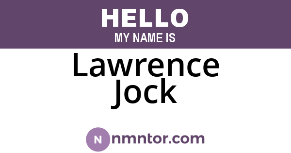 Lawrence Jock