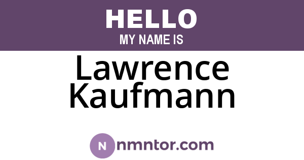 Lawrence Kaufmann