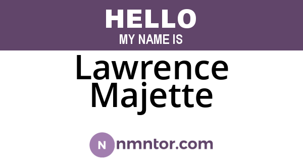 Lawrence Majette