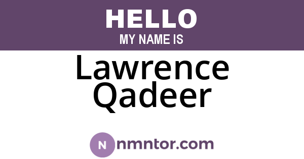 Lawrence Qadeer
