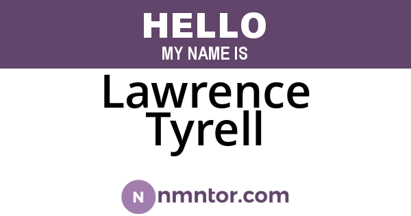 Lawrence Tyrell