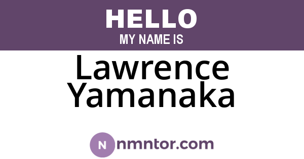 Lawrence Yamanaka