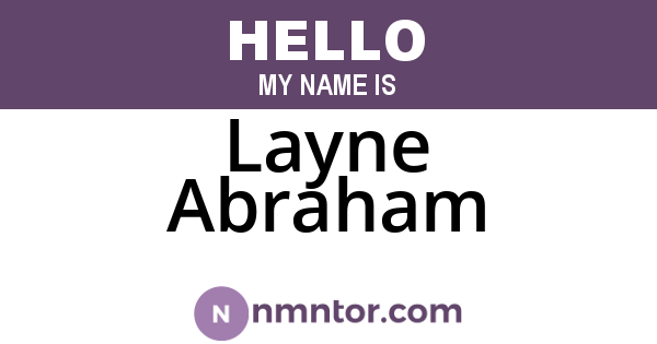 Layne Abraham