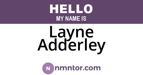 Layne Adderley