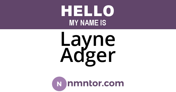 Layne Adger