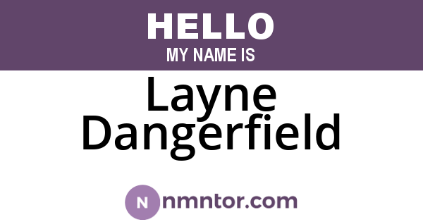 Layne Dangerfield