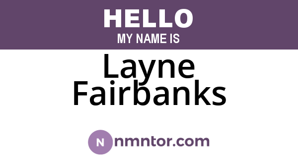Layne Fairbanks