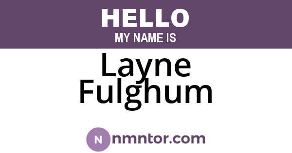 Layne Fulghum