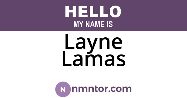Layne Lamas