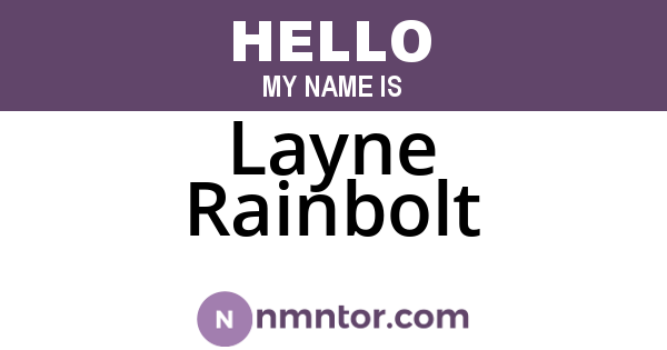 Layne Rainbolt