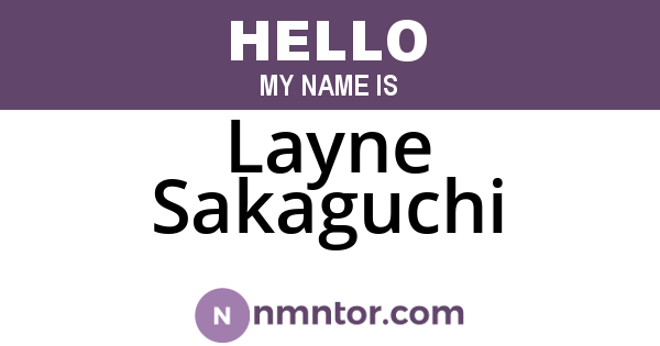 Layne Sakaguchi