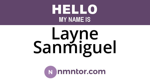 Layne Sanmiguel