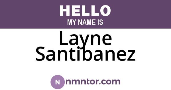 Layne Santibanez