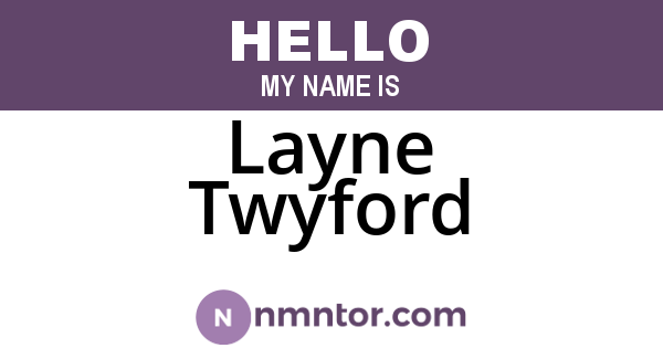 Layne Twyford