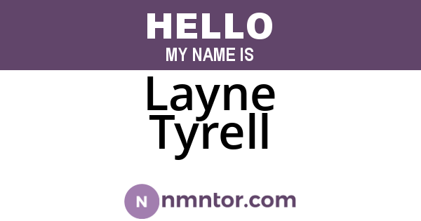 Layne Tyrell