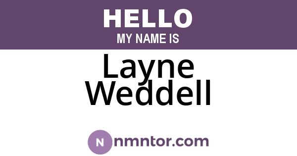 Layne Weddell