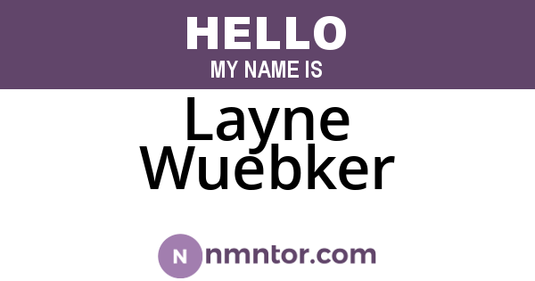 Layne Wuebker