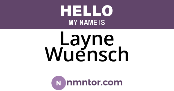 Layne Wuensch