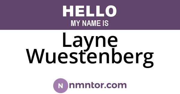 Layne Wuestenberg