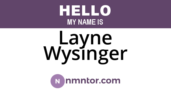 Layne Wysinger