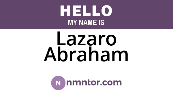 Lazaro Abraham