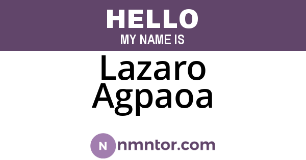 Lazaro Agpaoa