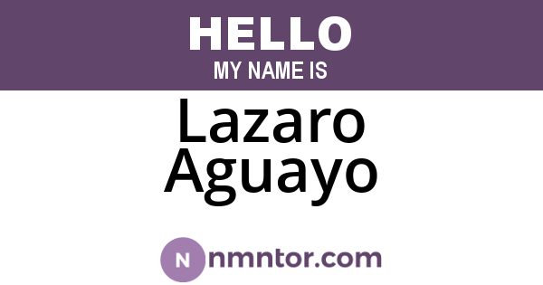 Lazaro Aguayo