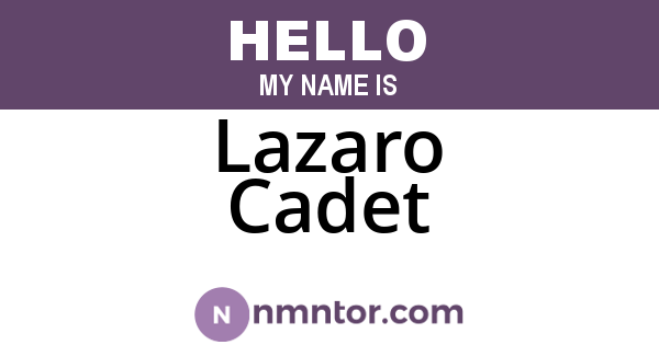 Lazaro Cadet