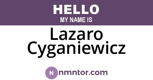 Lazaro Cyganiewicz